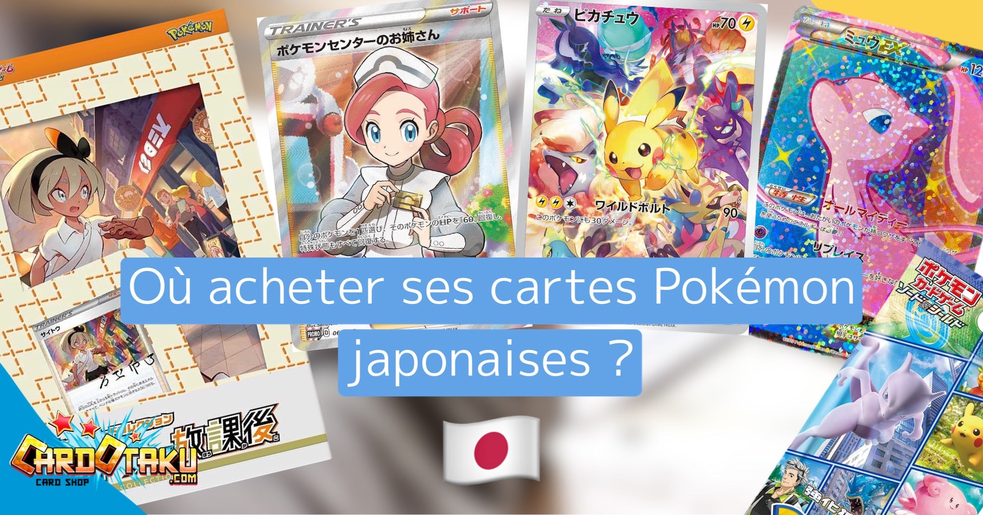 Où acheter des cartes Pokémon japonaises ? Sur quelle boutique en ligne acheter ses cartes Pokémon ?